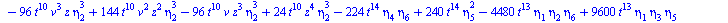 `+`(`-`(`*`(11520, `*`(`^`(t, 14), `*`(`^`(eta[2], 5))))), `-`(`*`(19200, `*`(`^`(t, 14), `*`(`^`(eta[2], 3), `*`(eta[4]))))), `*`(17280, `*`(`^`(t, 14), `*`(`^`(eta[2], 2), `*`(`^`(eta[3], 2))))), `-...