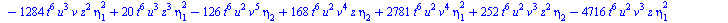 `+`(`-`(`*`(11520, `*`(`^`(t, 14), `*`(`^`(eta[2], 5))))), `-`(`*`(19200, `*`(`^`(t, 14), `*`(`^`(eta[2], 3), `*`(eta[4]))))), `*`(17280, `*`(`^`(t, 14), `*`(`^`(eta[2], 2), `*`(`^`(eta[3], 2))))), `-...