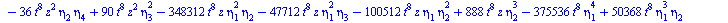 `+`(`-`(`*`(11520, `*`(`^`(t, 14), `*`(`^`(eta[2], 5))))), `-`(`*`(19200, `*`(`^`(t, 14), `*`(`^`(eta[2], 3), `*`(eta[4]))))), `*`(17280, `*`(`^`(t, 14), `*`(`^`(eta[2], 2), `*`(`^`(eta[3], 2))))), `-...