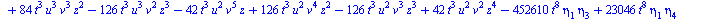 `+`(`-`(`*`(11520, `*`(`^`(t, 14), `*`(`^`(eta[2], 5))))), `-`(`*`(19200, `*`(`^`(t, 14), `*`(`^`(eta[2], 3), `*`(eta[4]))))), `*`(17280, `*`(`^`(t, 14), `*`(`^`(eta[2], 2), `*`(`^`(eta[3], 2))))), `-...