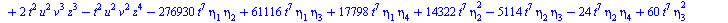 `+`(`-`(`*`(11520, `*`(`^`(t, 14), `*`(`^`(eta[2], 5))))), `-`(`*`(19200, `*`(`^`(t, 14), `*`(`^`(eta[2], 3), `*`(eta[4]))))), `*`(17280, `*`(`^`(t, 14), `*`(`^`(eta[2], 2), `*`(`^`(eta[3], 2))))), `-...