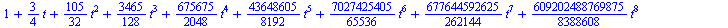 series(`+`(1, `*`(`/`(3, 4), `*`(t)), `*`(`/`(105, 32), `*`(`^`(t, 2))), `*`(`/`(3465, 128), `*`(`^`(t, 3))), `*`(`/`(675675, 2048), `*`(`^`(t, 4))), `*`(`/`(43648605, 8192), `*`(`^`(t, 5))), `*`(`/`(...