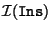 $\mathcal{I}(\mathtt{Ins})$